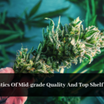 mid grade weed